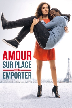 Watch Amour sur place ou à emporter movies free