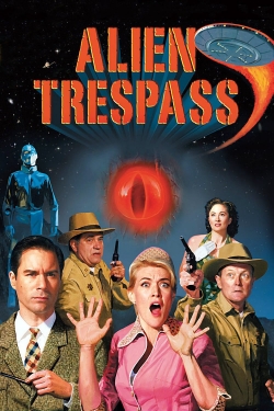 Watch Alien Trespass movies free