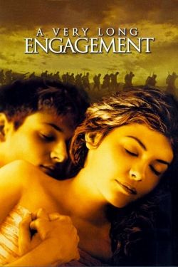 Watch A Very Long Engagement movies free