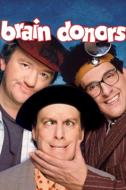 Watch Brain Donors movies free