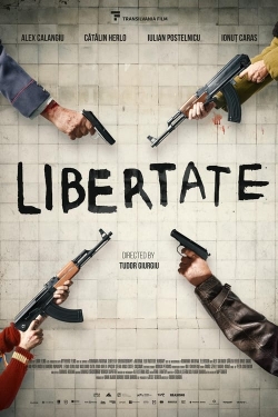 Watch Libertate movies free