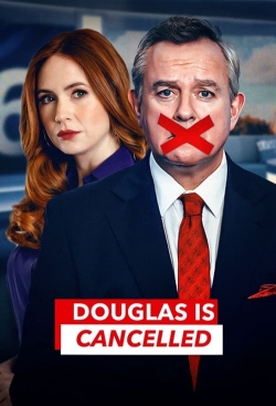 Watch Douglas is Cancelled movies free