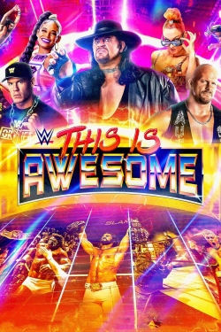 Watch WWE This Is Awesome movies free