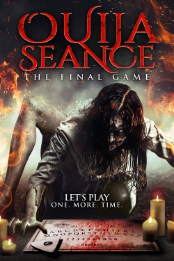 Watch Ouija Seance: The Final Game movies free