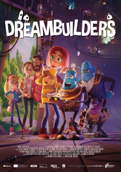 Watch Dreambuilders movies free