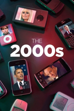 Watch The 2000s movies free