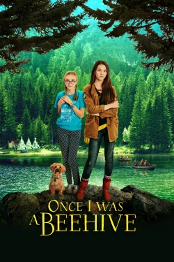 Watch Once I Was a Beehive movies free