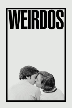 Watch Weirdos movies free