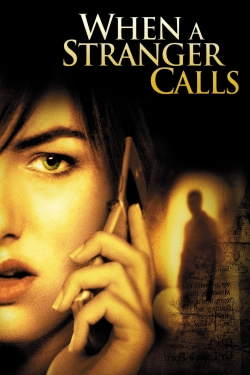 Watch When a Stranger Calls movies free