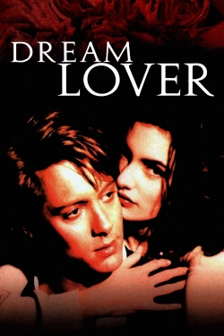 Watch Dream Lover movies free