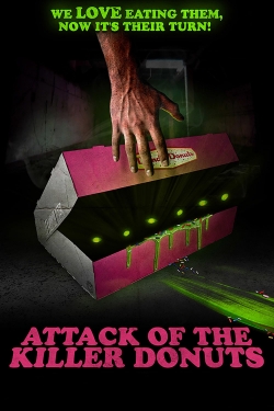 Watch Attack of the Killer Donuts movies free