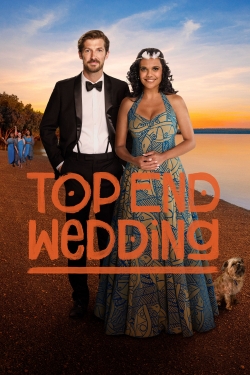 Watch Top End Wedding movies free