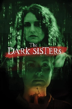 Watch The Dark Sisters movies free