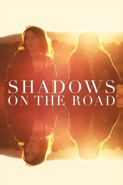 Watch Shadows on the Road movies free