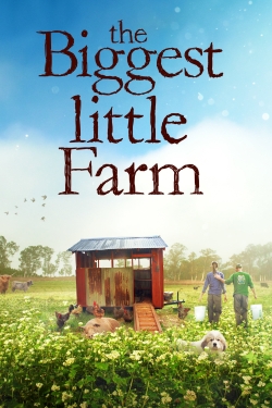 Watch The Biggest Little Farm movies free