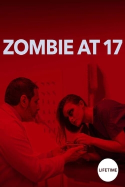 Watch Zombie at 17 movies free