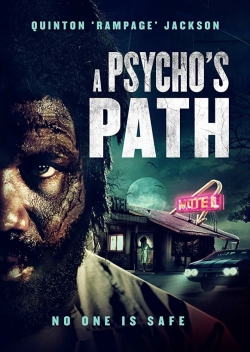 Watch A Psycho's Path movies free