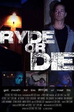 Watch Ryde or Die movies free