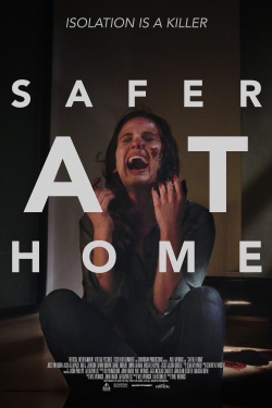 Watch Safer at Home movies free