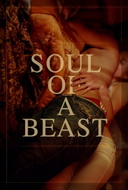 Watch Soul of a Beast movies free