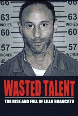 Watch Wasted Talent movies free