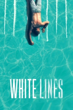 Watch White Lines movies free