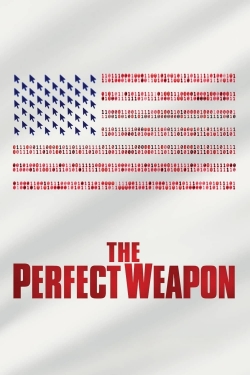 Watch The Perfect Weapon movies free