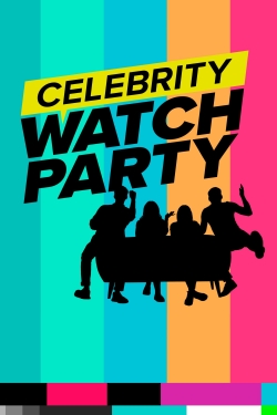 Watch Celebrity Watch Party movies free