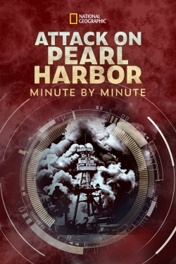 Watch Attack on Pearl Harbor: Minute by Minute movies free