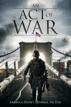 Watch An Act of War movies free