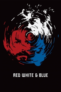 Watch Red White & Blue movies free