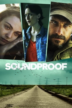 Watch Soundproof movies free