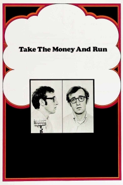 Watch Take the Money and Run movies free