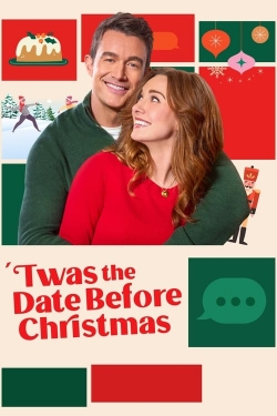 Watch 'Twas the Date Before Christmas movies free