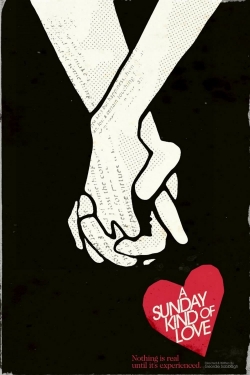 Watch A Sunday Kind of Love movies free