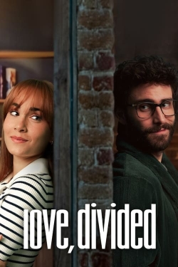 Watch Love, Divided movies free