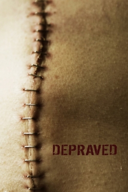 Watch Depraved movies free